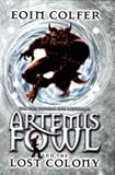 Artemis Fowl and the lost colony