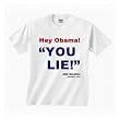 Hey Obama! YOU LIE! graphic t-shirt