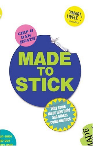 Childrens Toyshop   : Made to Stick: Why Some Ideas Take Hold and Others Come Unstuck