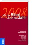 Produkt-Bild: Mit der Bibel durch das Jahr 2008