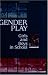 Gender Play: Girls & Boys in School
