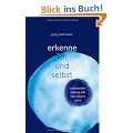 Erkenne Ich und Selbst: Auseinandersetzung mit Ken Wilbers Werk