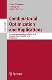 Combinatorial optimization and applications : 7th international conference, COCOA 2013, Chengdu, China, December 12-14, 2013, proceedings