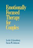 Emotionally Focused Therapy for Couples
