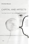Capital and Affects: The Politics of...