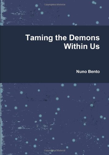 Taming The Demons Within Us