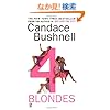 4 Blondes