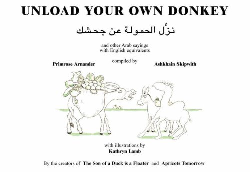 Unload Your Own Donkey (English and Arabic Edition)