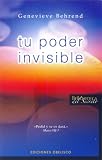 Tu poder invisible (Biblioteca Del Secreto) (Spanish Edition)
