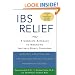 IBS Relief: A Complete Approach to Managing Irritable Bowel Syndrome
