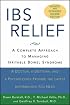 IBS Relief: A Complete Approach to Managing Irritable Bowel Syndrome