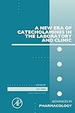A new era of catecholamines in the laboratory and clinic