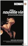 Une nouvelle vie