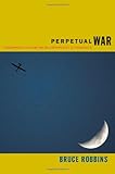 Perpetual war : cosmopolitanism from the viewpoint of violence