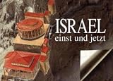 Israel einst und jetzt - David Bahat