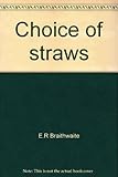 Choice of straws