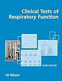 Clinical tests of respiratory function