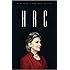 HRC: State Secrets and the Rebirth of Hillary Clinton