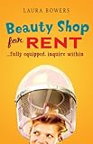 Beauty Shop for Rent: . . . fully equipped, inquire within