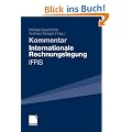 Internationale Rechnungslegung - IFRS: Kommentar