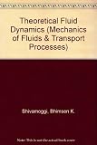 Theoretical fluid dynamics