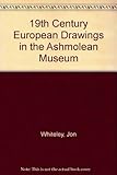 Nineteenth century European drawings in the Ashmolean Museum