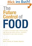 The Future Control of Food: "A Guide...