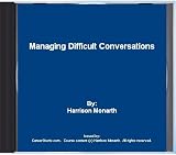 Managing Difficult Conversations (Multimedia CD)