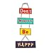 Don't Worry Be Happy Vintage Shabby Chic Hanging Metal Sign