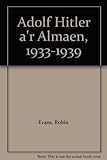 Adolf Hitler a'r Almaen, 1933-1939
