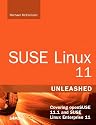 SUSE Linux 11 Unleashed: (Covering openSUSE 11.1 and SUSE Linux Enterprise 11) (3rd Edition)