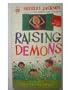 Raising Demons.