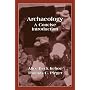 Archaeology: A Concise Introduction
