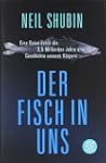 Der Fisch in uns: Eine Reise durch di...