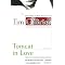 The most common malady: Love