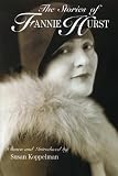 The Stories of Fannie Hurst (The Helen Rose Scheuer Jewish Womens Series)