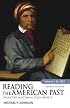 Reading the American Past, Volume I: To 1877: Selected Historical Documents