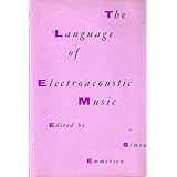 language of electroacoustic music