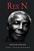 Book Rex N Rex Nettleford: Selected Speeches