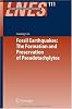 Fossil Earthquakes: The Formation and Preservation of Pseudotachylytes (Lecture Notes in Earth Sciences)