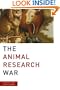 The Animal Research War