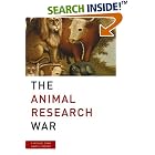 Click here to buy The Animal Research War by  P. Michael Conn and James V. Parker.