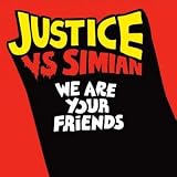 We Are Your Friends