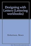 Designing with letters : lettering workbooks