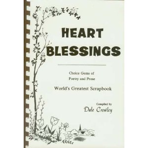 Heart Blessings: Choice Gems of Poetry and Prose