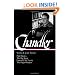 Raymond Chandler: Stories and Early Novels: Pulp Stories / The Big Sleep / Farewell, My Lovely / The High Window (Library of America)
