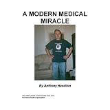 A Modern Medical Miracle