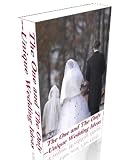 The One and The Only--Unique Wedding Ideas