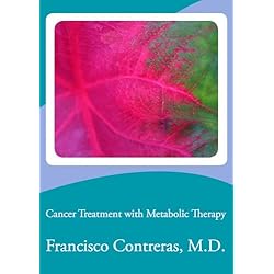 Cancer Treatment with Metabolic Therapy