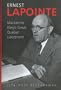 Ernest Lapointe: Mackenzie King's Great Quebec Lieutenant